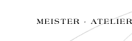 Meister Atelier